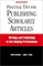 Practical Tips for Publishing Scholarly Articles, Second Edition