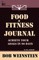 Food & Fitness Journal