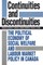 Continuities and Discontinuities