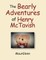 The Bearly Adventures of Henry Mctavish