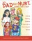 My Dad Got Hurt What Can I Do? - Helping Military Children Cope With a Brain-Injured Parent