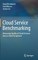 Cloud Service Benchmarking