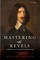 Mastering the Revels