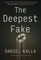 The Deepest Fake