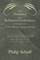 Harmony of the Reformed Confessions, as Related to the Present State of Evangelical Theology