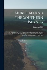 Murihiku and the Southern Islands Murihiku and the Southern Islands