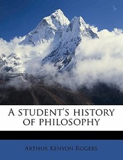 A student's history of philosophy A student's history of philosophy