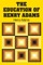 The Education of Henry Adams