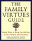 The Family Virtues Guide