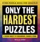 Only the Hardest Puzzles