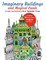 Imaginary Buildings and Magical Lands