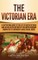 The Victorian Era