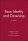 Race Identuty Citizenship