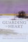 Guarding the Heart