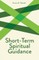 Short Term Spiritual Guidance