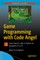 Game Programming with Code Angel
