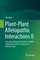 Plant-Plant Allelopathic Interactions II