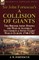 Sir John Fortescue's 'A Collision of Giants'