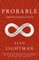 Probable Impossibilities