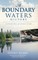 A Boundary Waters History