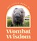 Little Bk of Wombat Wisdom