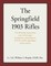 The Springfield 1903 Rifles