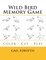 Wild Bird Memory Game