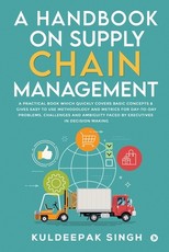 A Handbook on Supply Chain Management A Handbook on Supply Chain Management