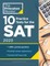 10 Practice Tests for the Sat, 2023