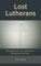 Lost Lutherans: Perspectives on American Religious Decline