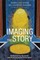 Imaging the Story