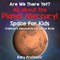 Are We There Yet? All About the Planet Mercury! Space for Kids - Children's Aeronautics & Space Book