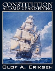Constitution - All Sails Up and Flying Constitution - All Sails Up and Flying