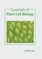 Essentials of Plant Cell Biology