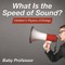 What Is the Speed of Sound? Children's Physics of Energy