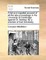 A Full and Impartial Account of All the Late Proceedings in the University of Cambridge Against Dr. Bentley. by a Member of That University.