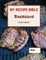 My Recipe Bible - Barbeque