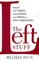The Left Stuff