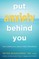Put Anxiety Behind You