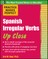 Practice Makes Perfect: Spanish Irregular Verbs Up Close