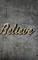 Believe