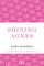 Shining Agnes