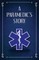 A Paramedic's Story