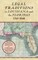 Legal Traditions in Louisiana and the Floridas 1763-1848
