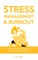 Stress Management & Burnout