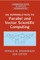 An Introduction to Parallel and Vector Scientific Computation