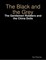 The Black and the Grey: The Gentlemen Robbers and the China Dolls