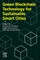 Green Blockchain Technology for Sustainable Smart Cities
