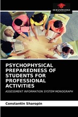 Psychophysical Preparedness of Students for Professional Activities Psychophysical Preparedness of Students for Professional Activities