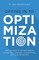 Opting in to Optimization